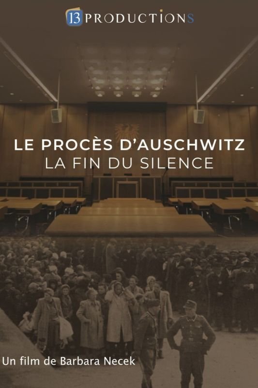 Poster de Le procès d'Auschwitz, la fin du silence