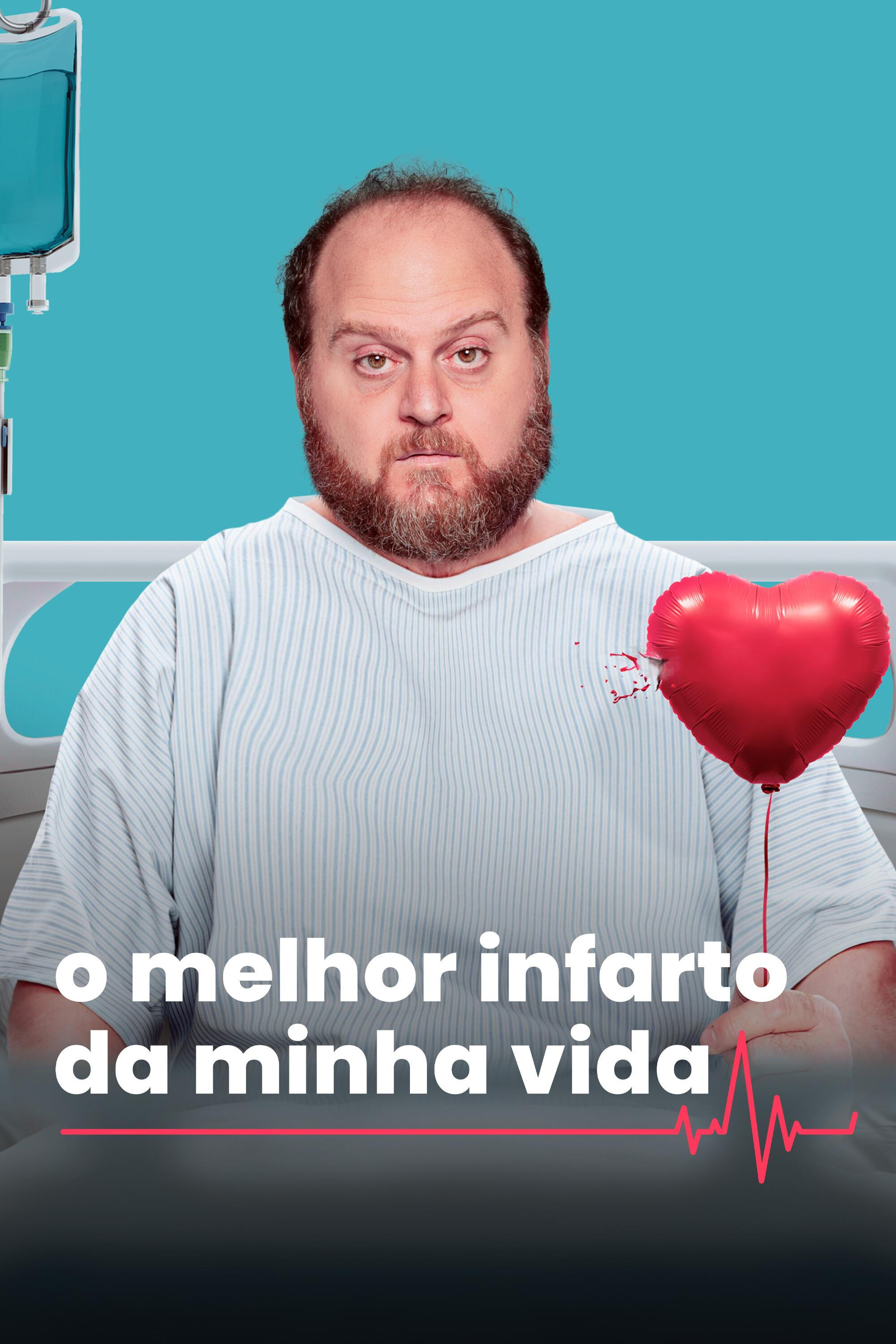 Poster de O Melhor Infarto da Minha Vida