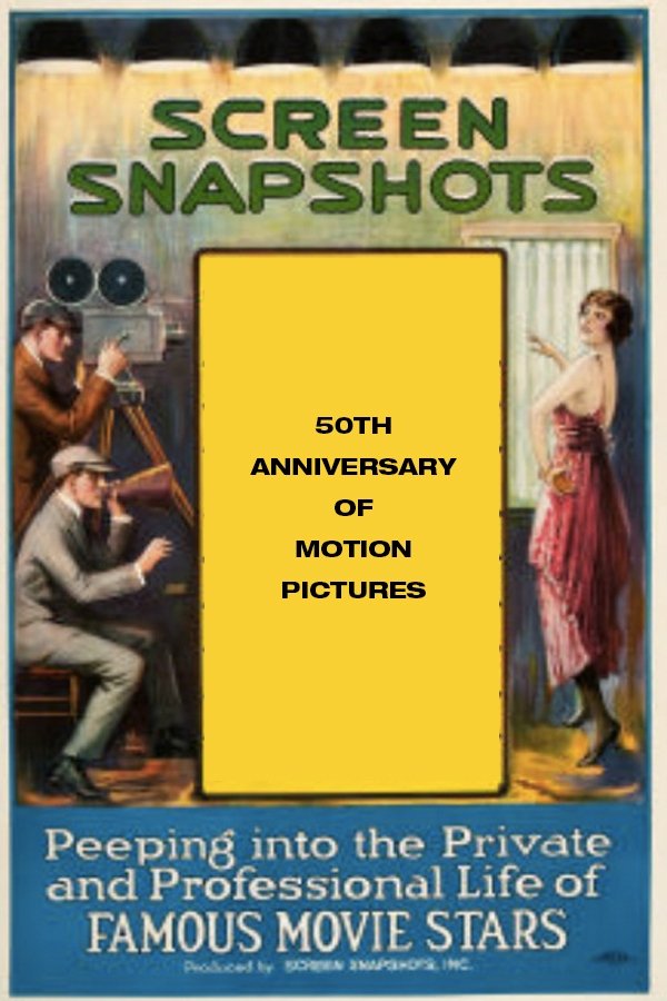 Poster de Screen Snapshots' 50th Anniversary of Motion Pictures