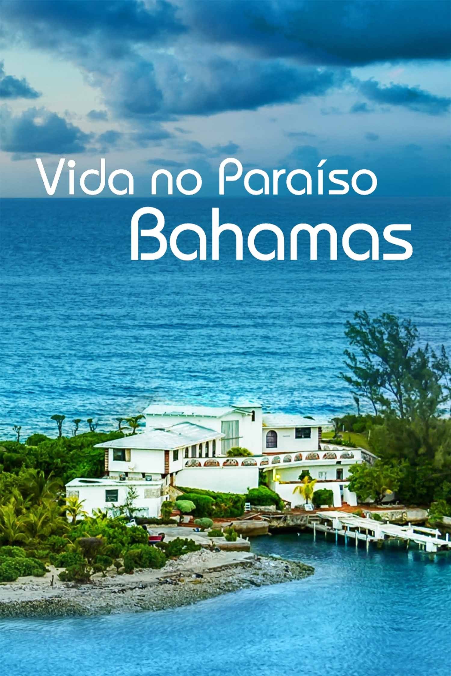 Poster de Vida no Paraíso - Bahamas