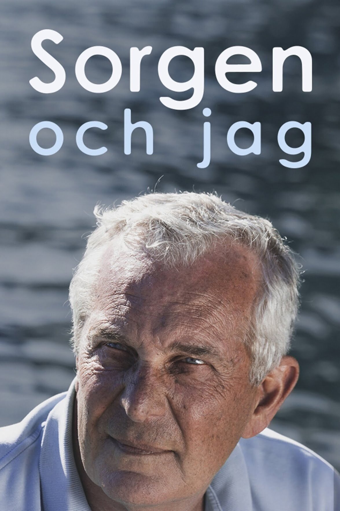 Poster de Sorgen och jag