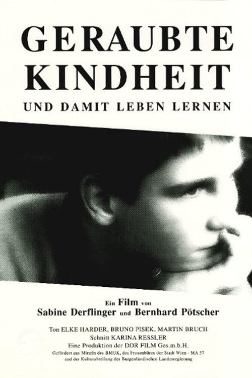 Poster de Geraubte Kindheit - und damit leben lernen