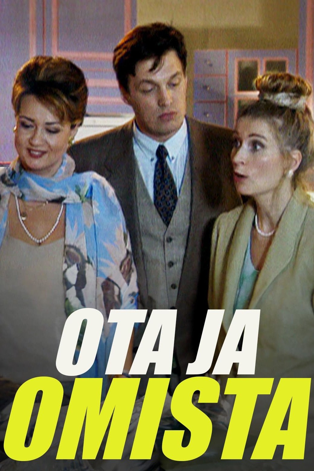 Poster de Ota ja omista