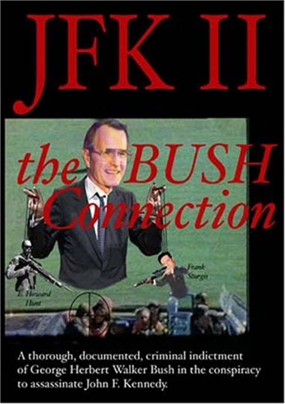 Affiche du film JFK II: The Bush Connection