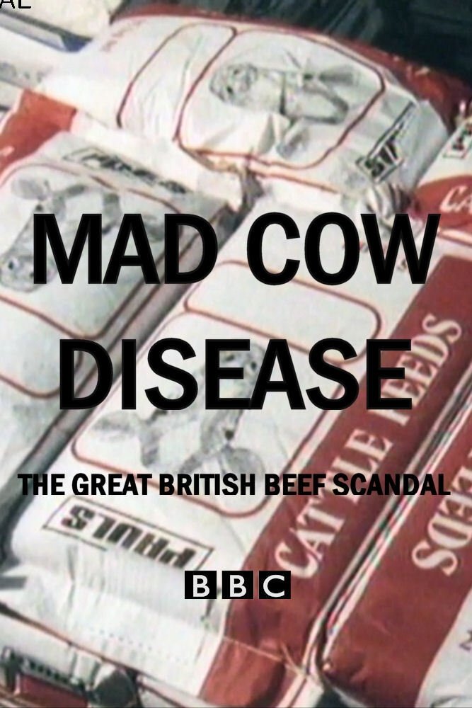 Poster de Mad Cow Disease: The Great British Beef Scandal