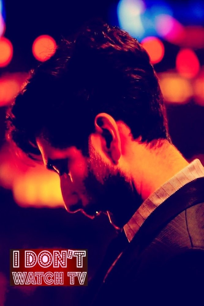 Poster de I Don't Watch TV