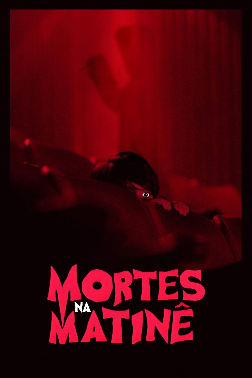 Poster de Mortes na Matinê