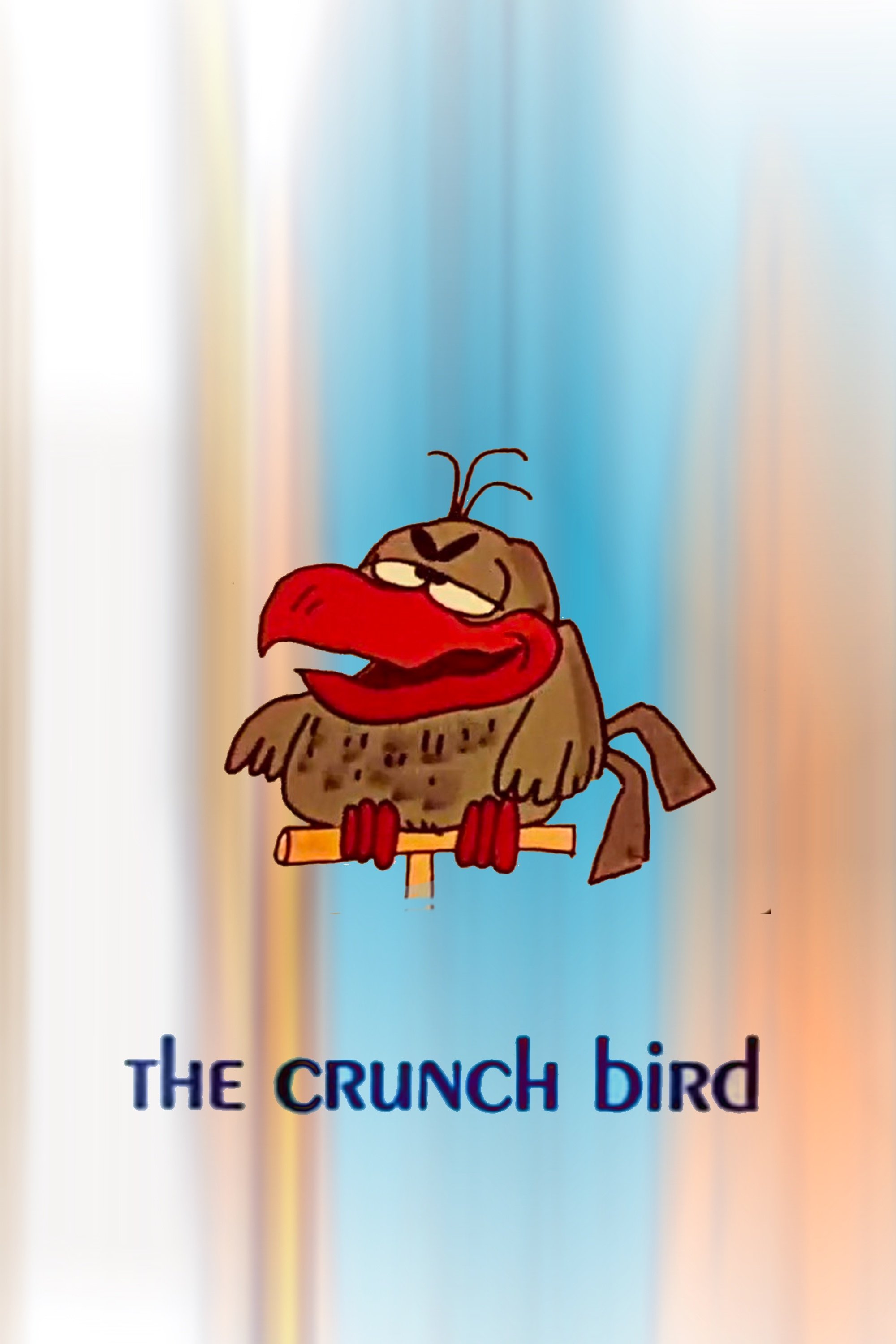 Poster de The Crunch Bird