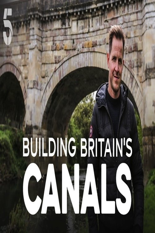 Poster de Building Britain's Canals