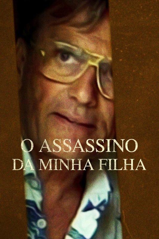 Poster de O Assassino da Minha Filha