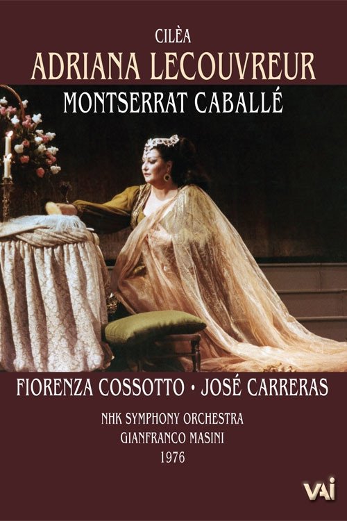 Poster de Cilea - Adriana Lecouvreur - Caballe, Cossotto, Carreras (NHK 1976)