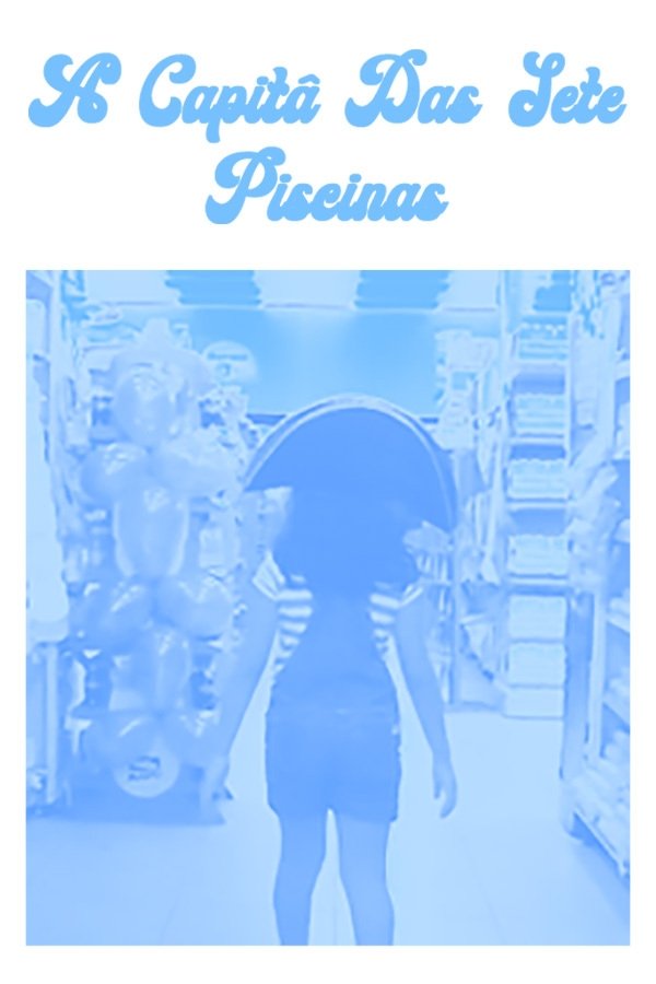 Poster de A Capitã das Sete Piscinas