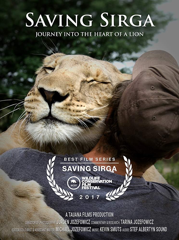 Poster de Saving Sirga: Journey into the Heart of a Lion