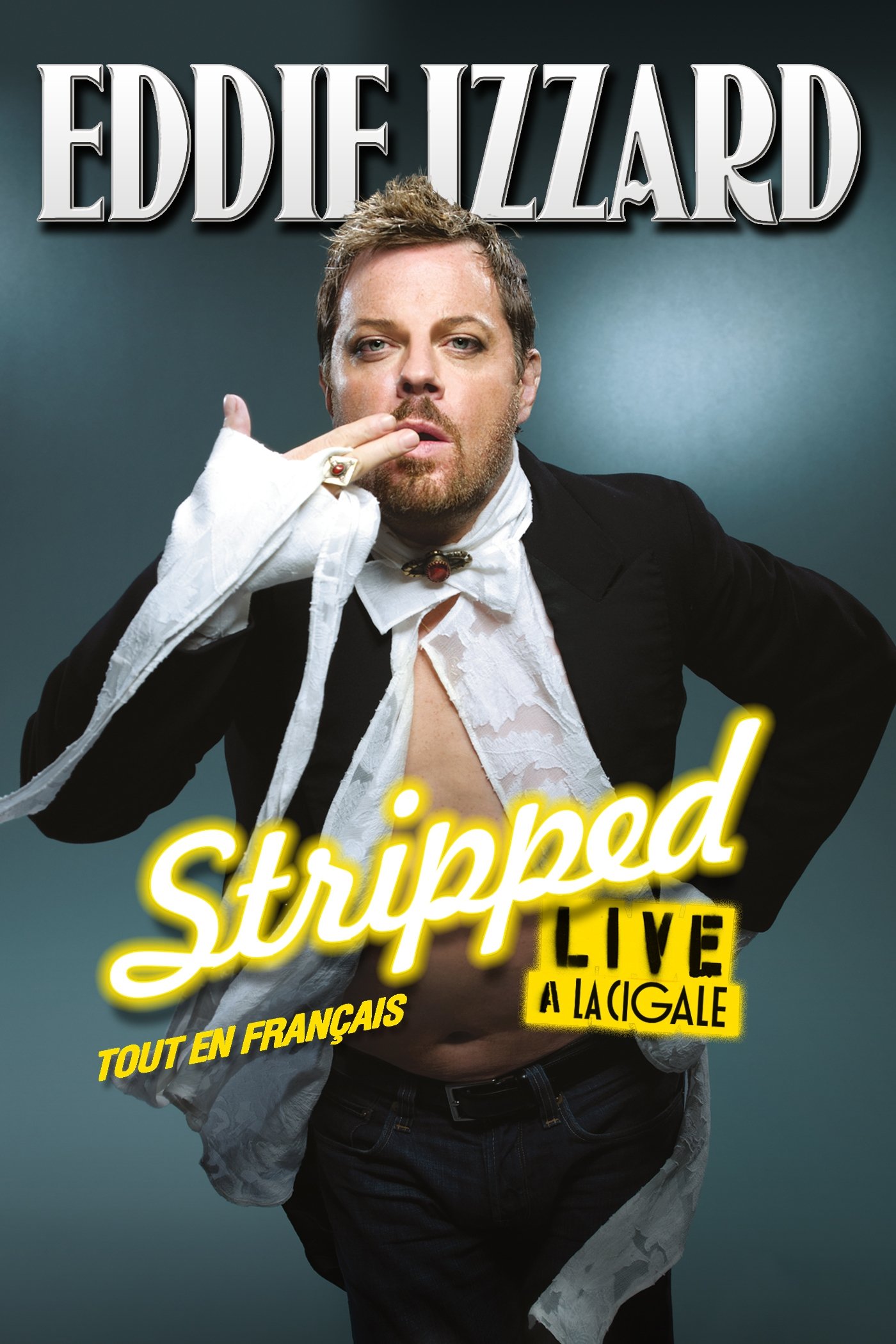 Poster de Eddie Izzard - Stripped : Tout en français