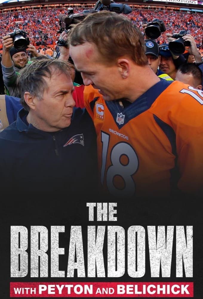 Poster de The Breakdown with Peyton and Belichick
