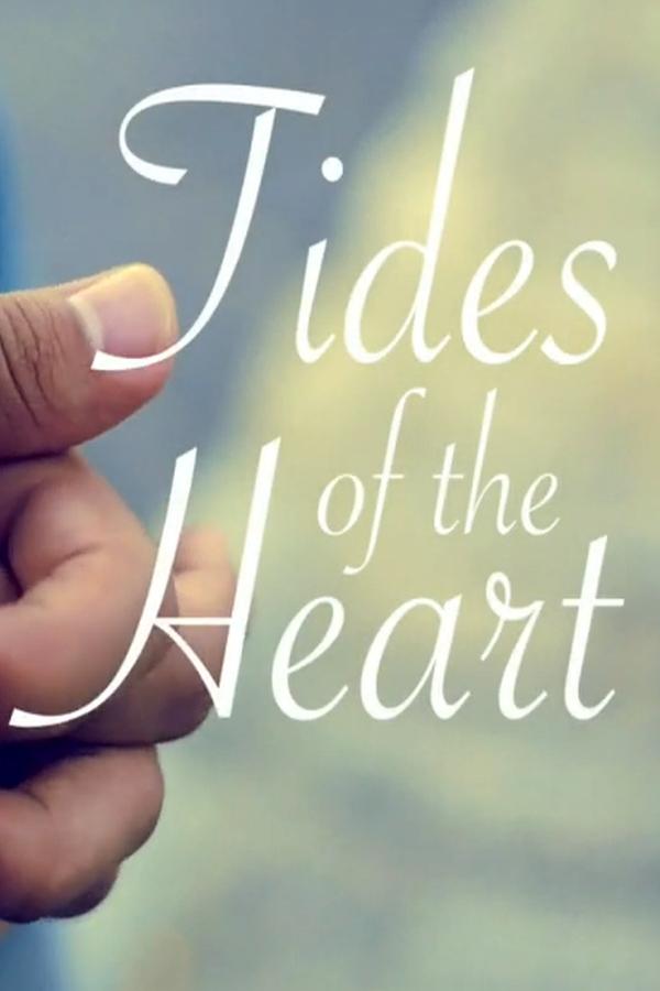 Affiche du film Tides of the Heart