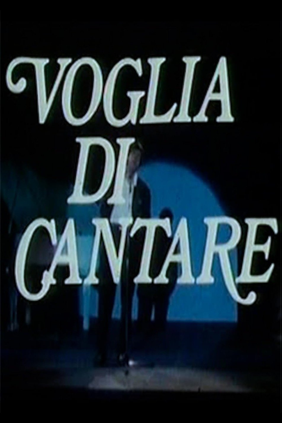 Poster de Voglia di Cantare
