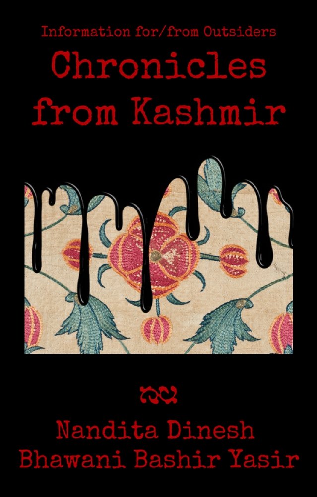 Poster de Information for/from Outsiders: Chronicles from Kashmir