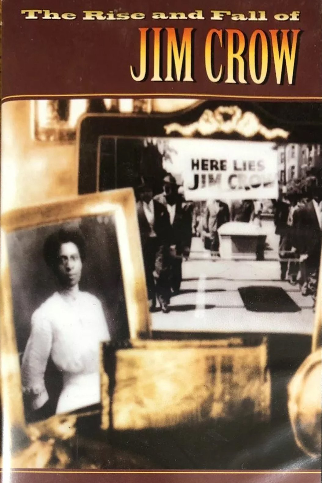 Poster de The Rise and Fall of Jim Crow