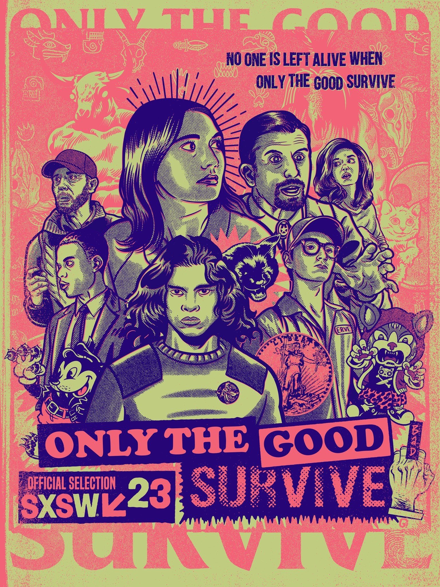 Affiche du film Only the Good Survive