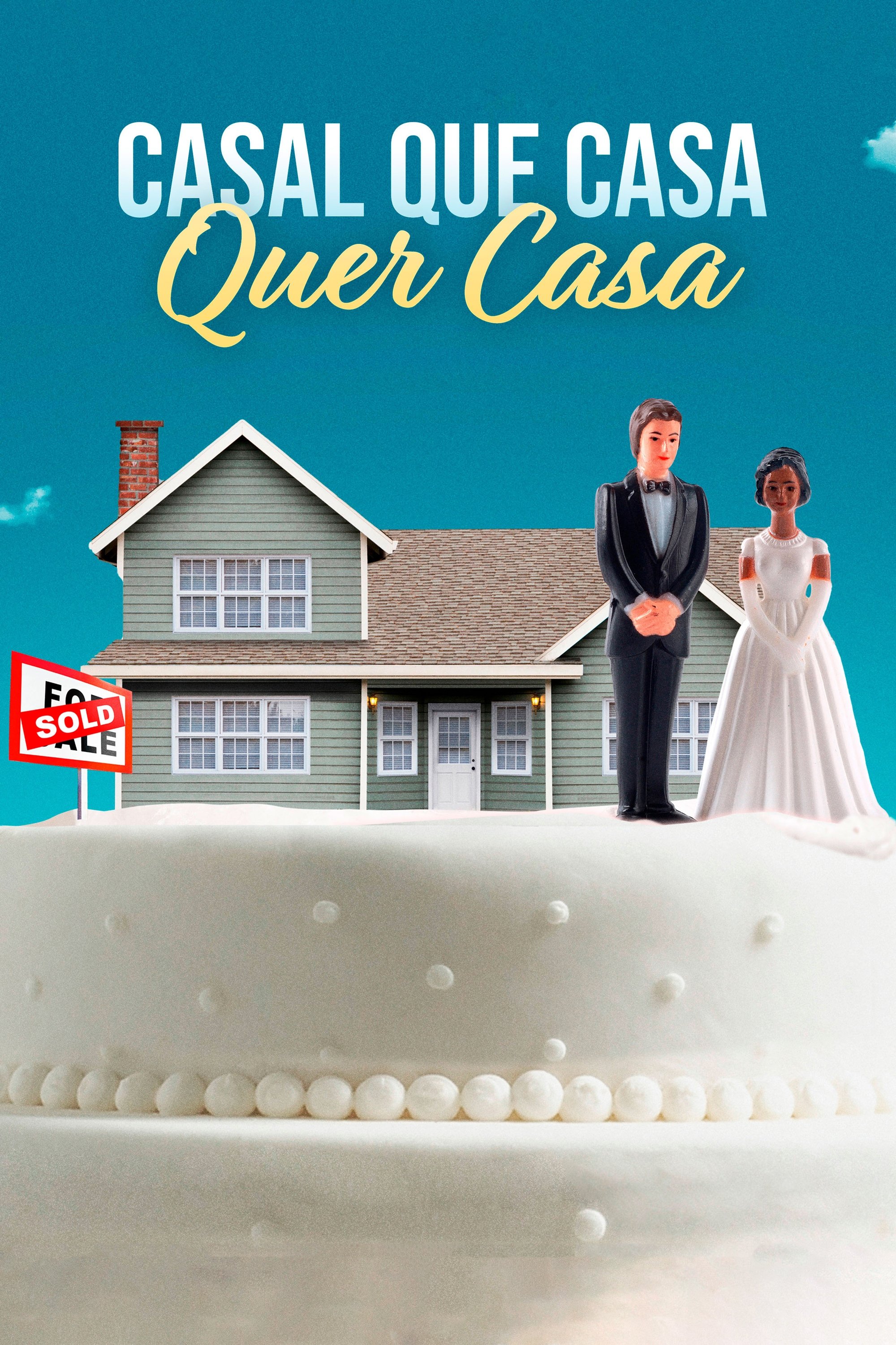 Poster de Casal Que Casa Quer Casa