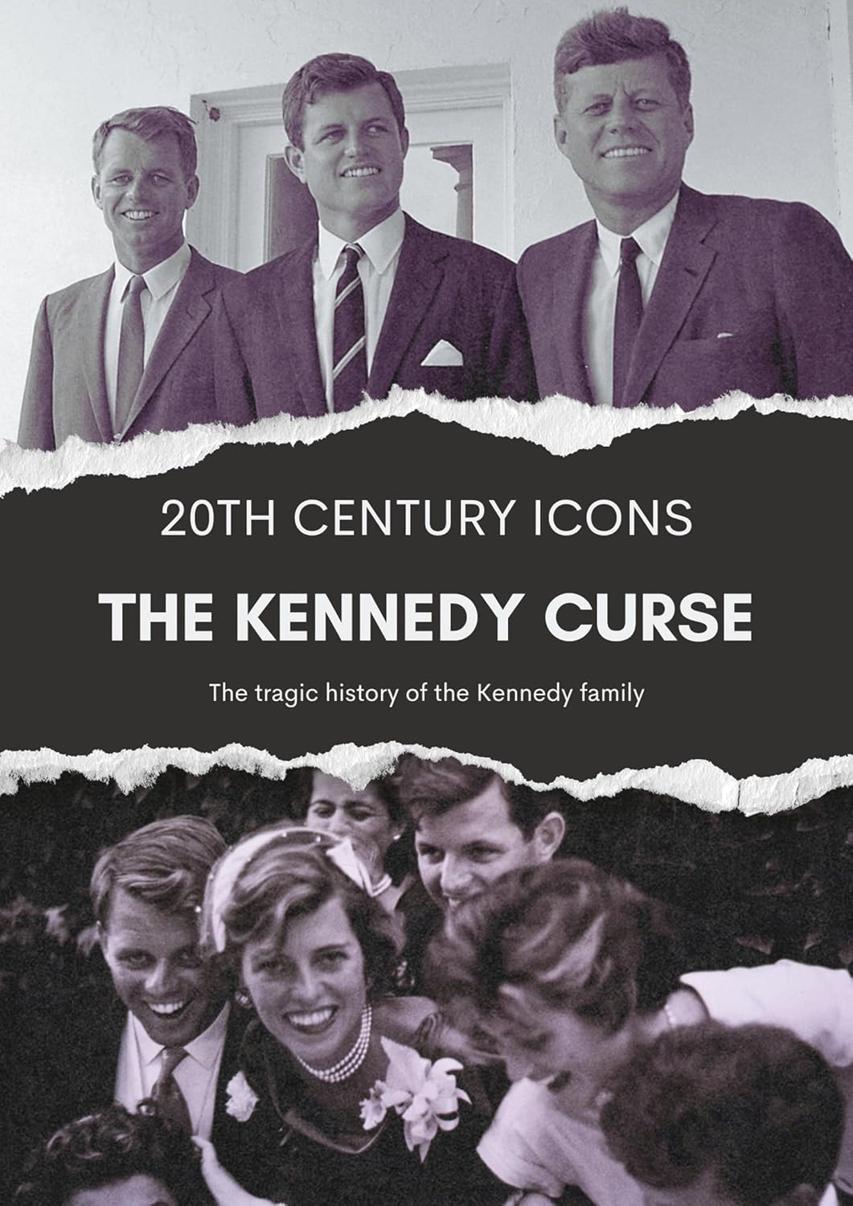 Poster de The Kennedy Curse: An Unauthorized Story on the Kennedys