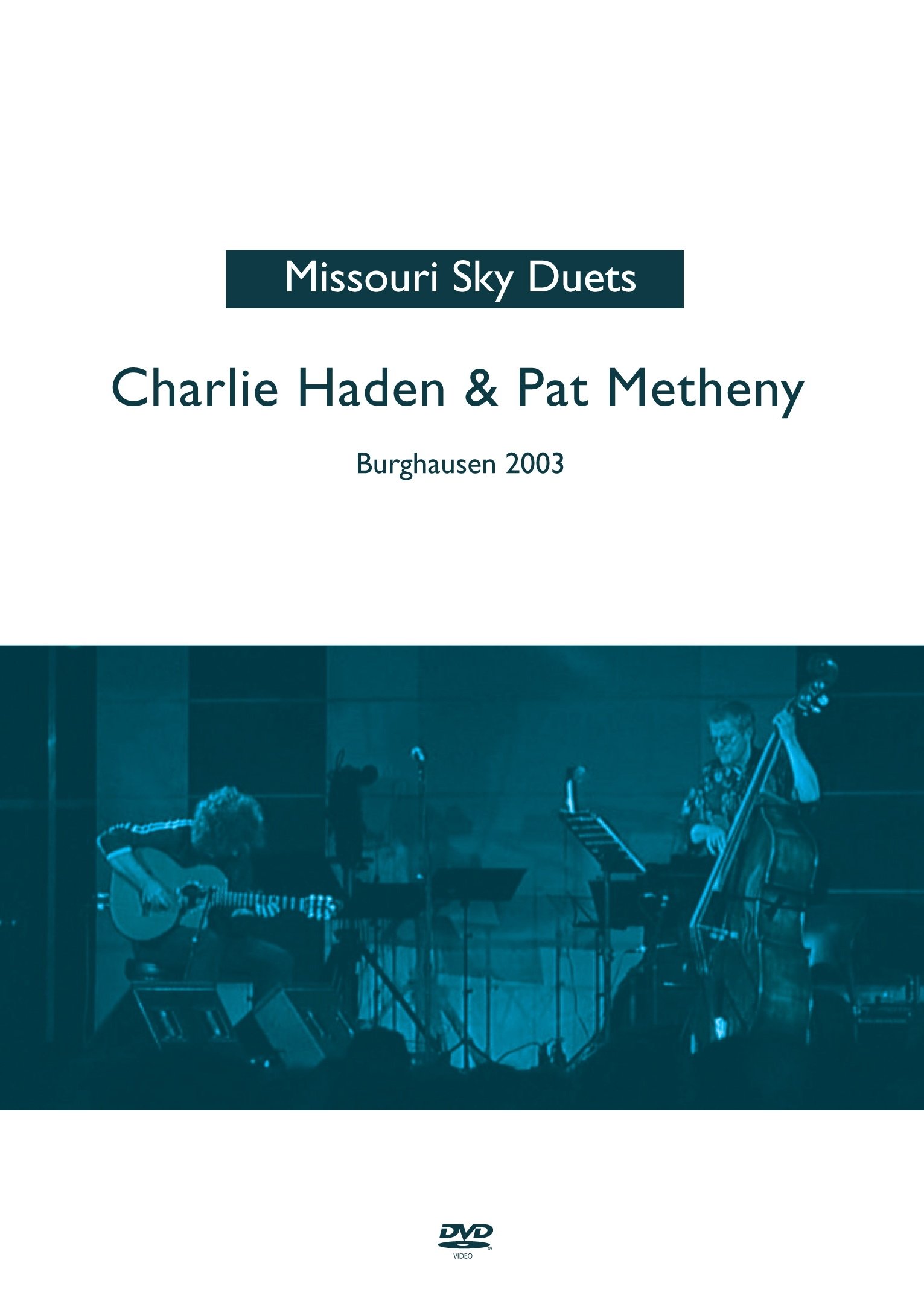 Poster de Pat Metheny & Charlie Haden - The Missouri Sky Duets Live