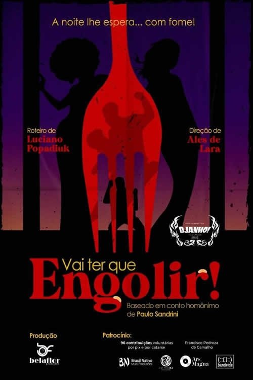 Poster de Vai ter que Engolir!