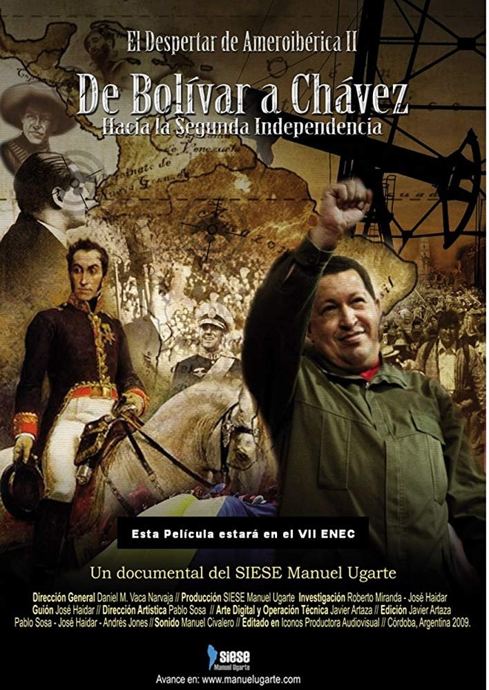 Poster de El despertar de Ameroibérica II - De Bolívar a Chávez, hacia la segunda independencia