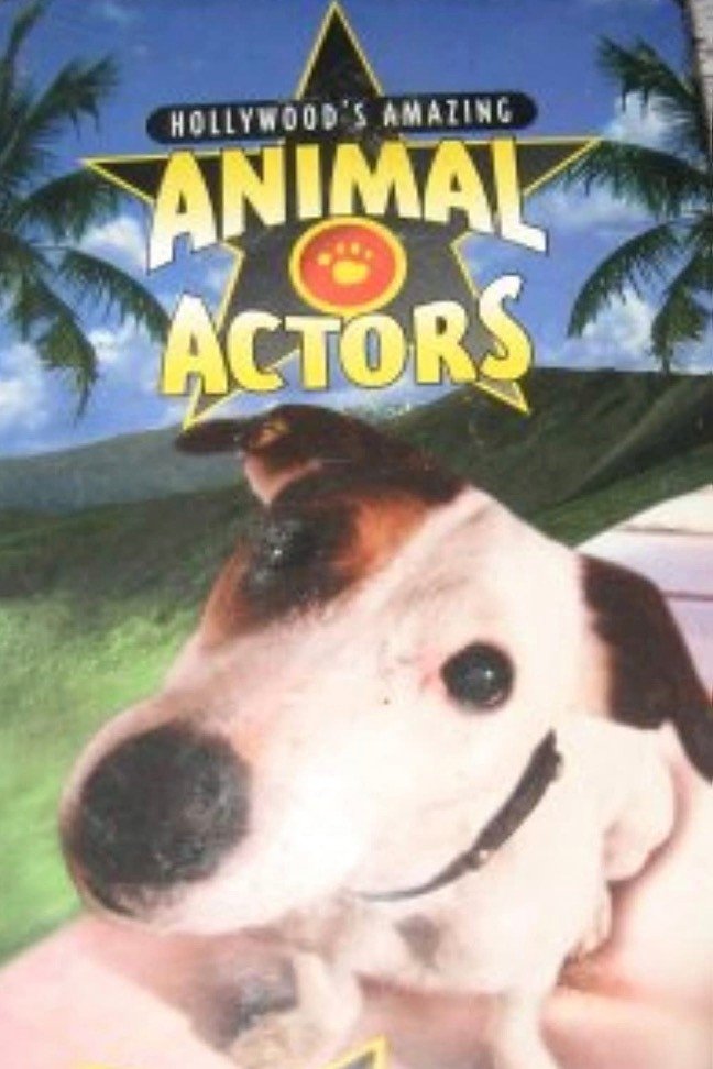Affiche du film Hollywood's Amazing Animal Actors