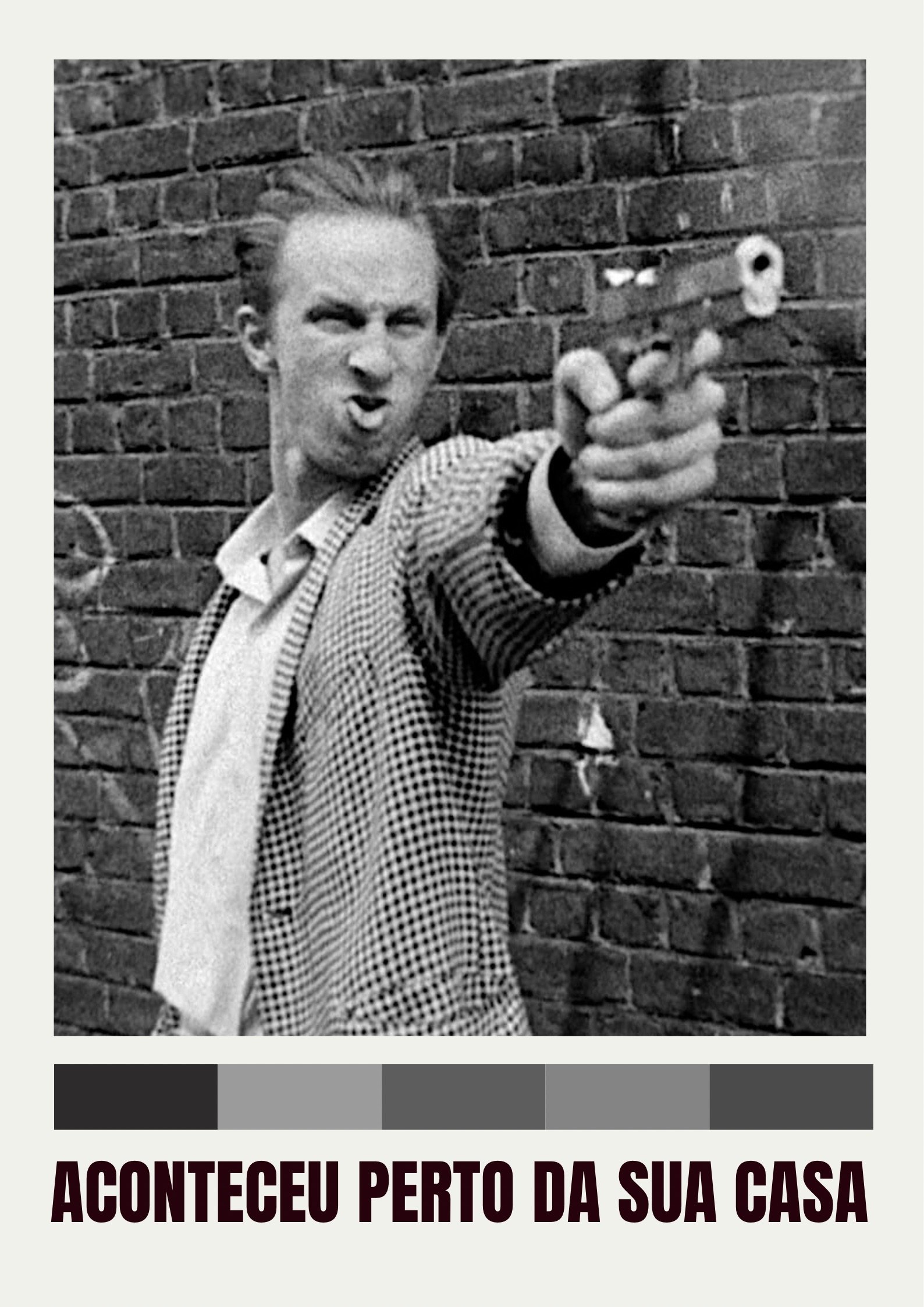 Aconteceu Perto da Sua Casa