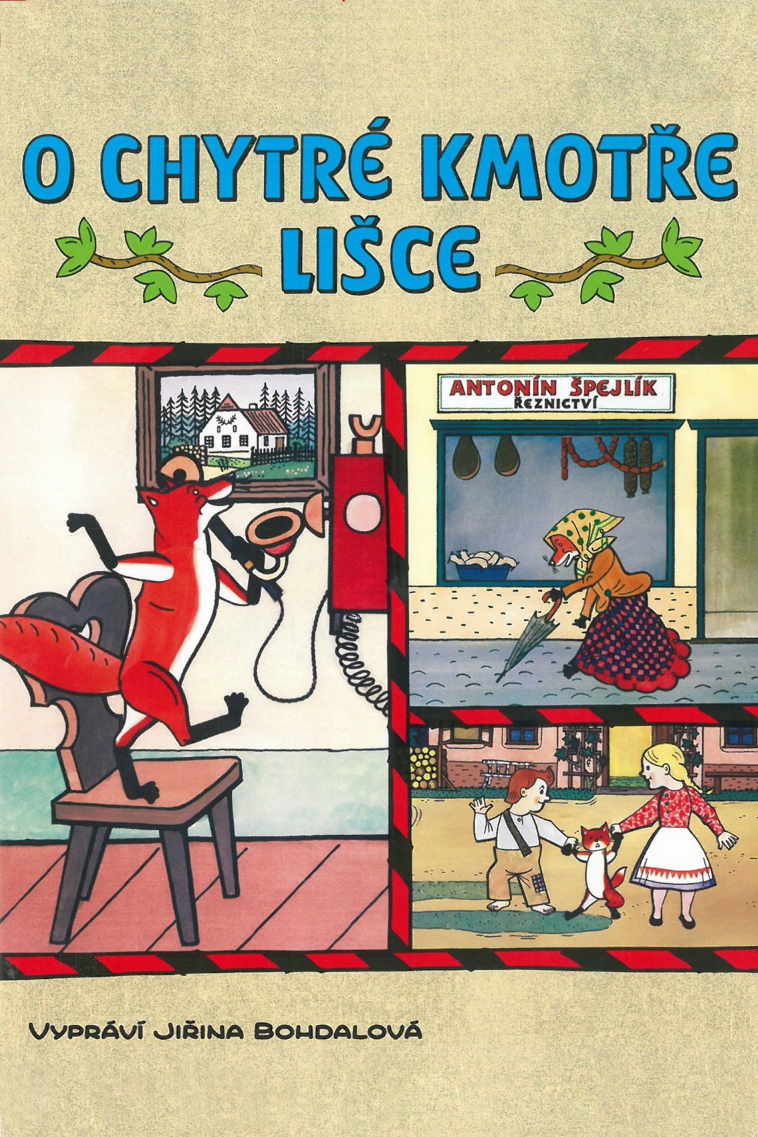Poster de O chytré kmotře lišce