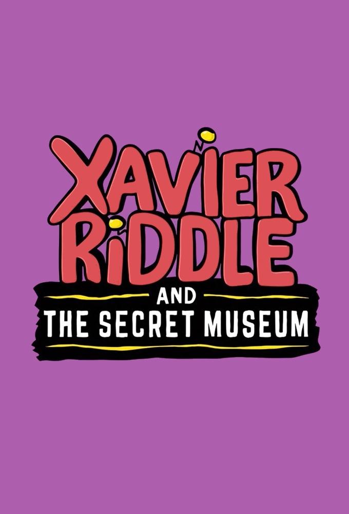 Poster de Xavier Riddle and the Secret Museum