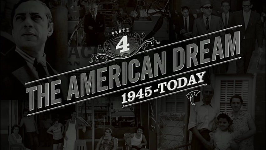 The American Dream (1945 to present day)