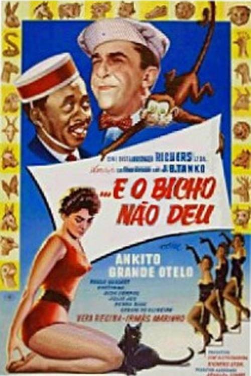 Poster de ...E o Bicho Não Deu