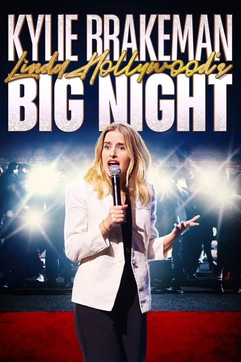 Poster de Kylie Brakeman: Linda Hollywood’s Big Night