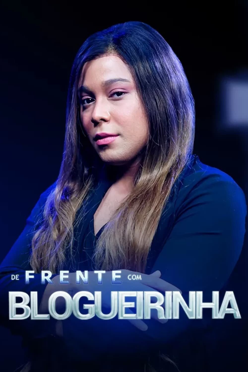 Poster de De Frente com Blogueirinha