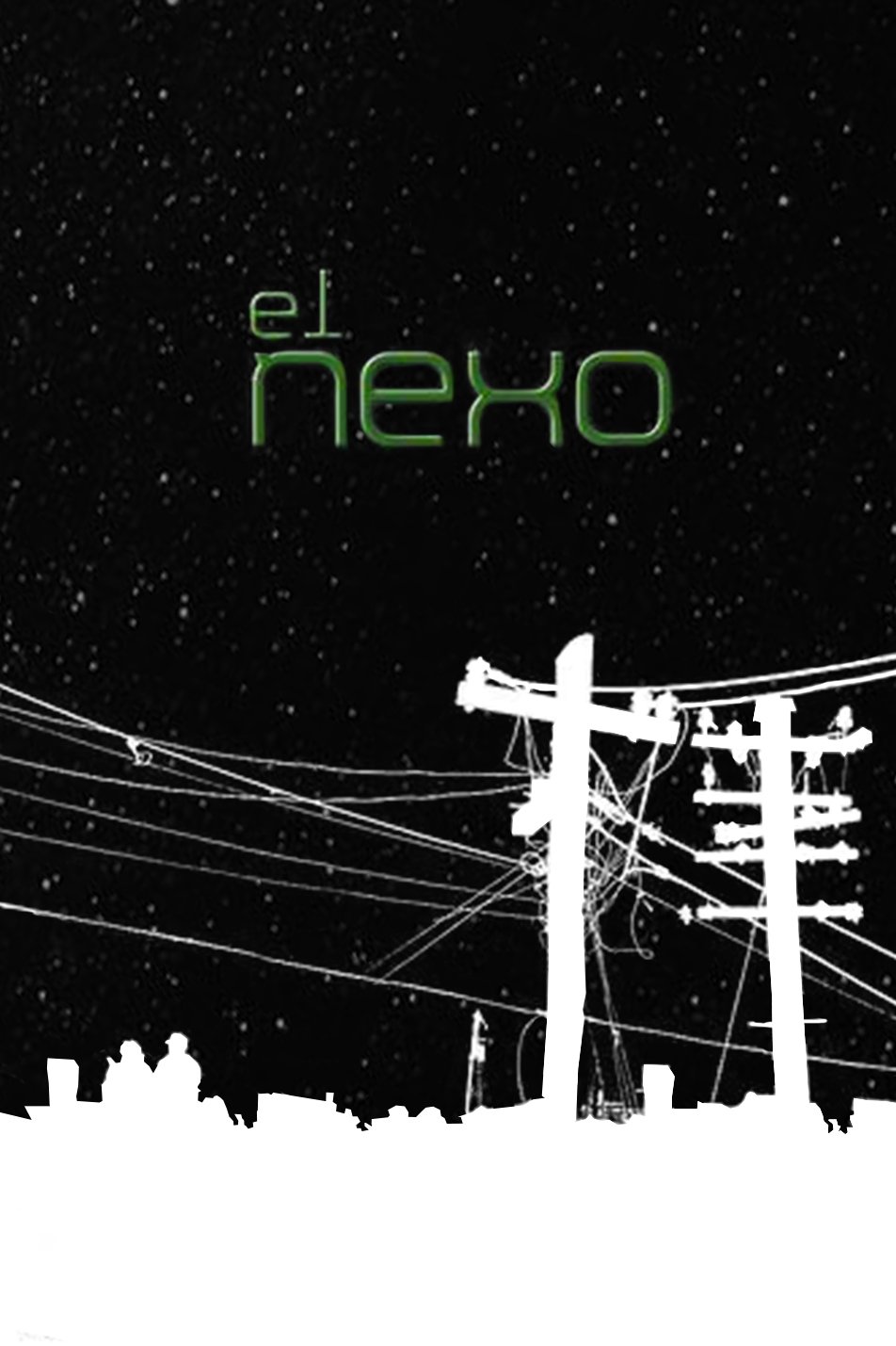 Poster de El Nexo
