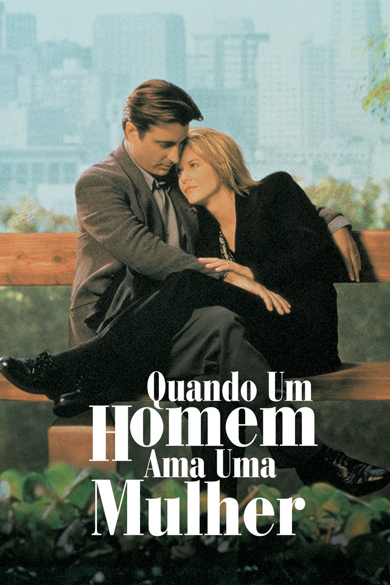 Poster de Quando um Homem Ama uma Mulher