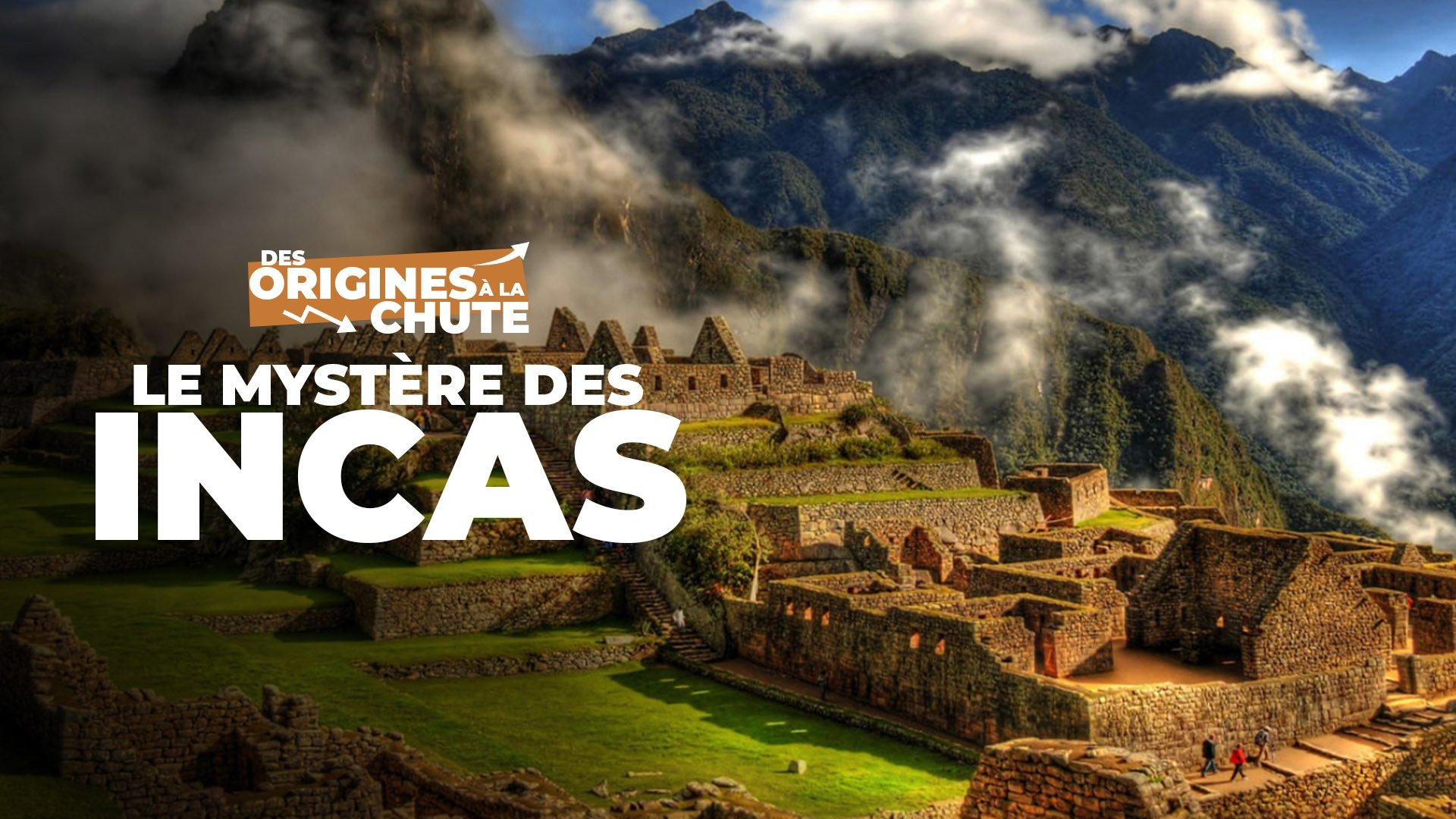 Le mystère des incas : des origines à la chute