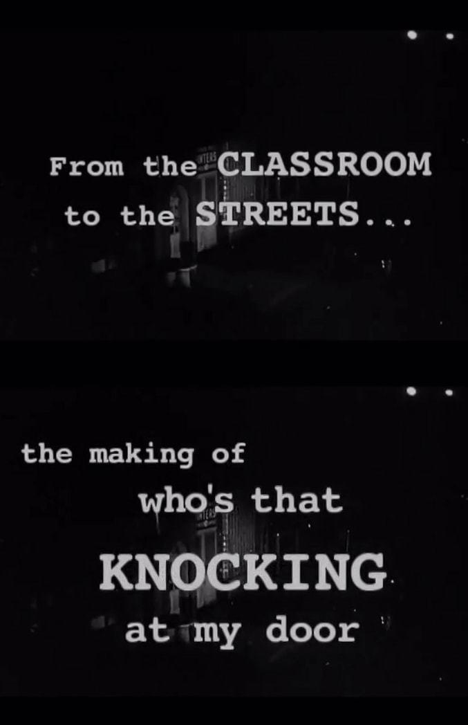 Poster de From the Classroom to the Streets: The Making of 'Who's That Knocking at My Door'