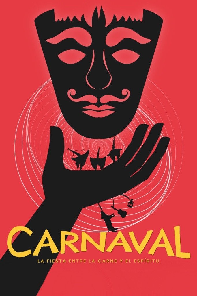 Poster de Carnaval: La Fiesta entre la Carne y el Espíritu