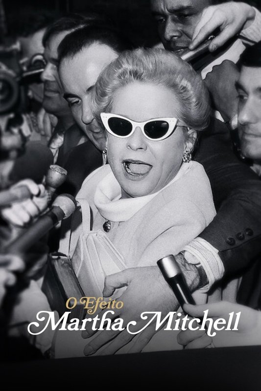 Poster de O Efeito Martha Mitchell