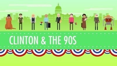 The Clinton Years, or the 1990s