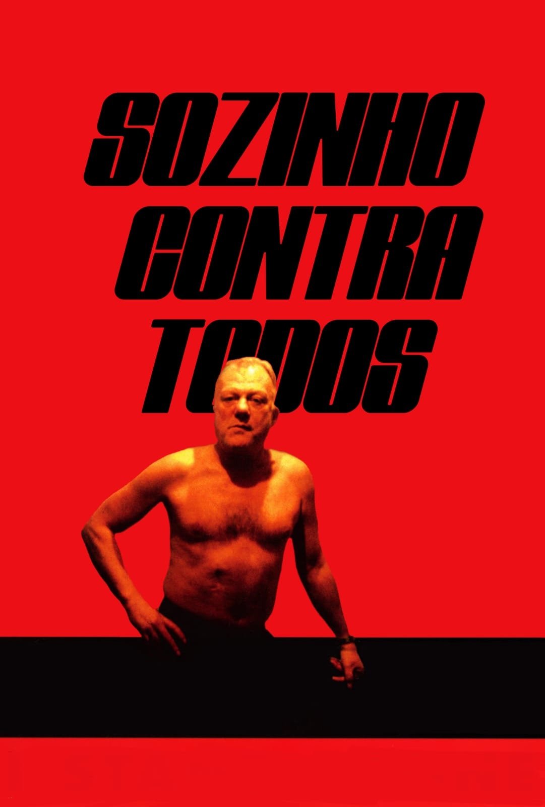 Poster de Sozinho Contra Todos