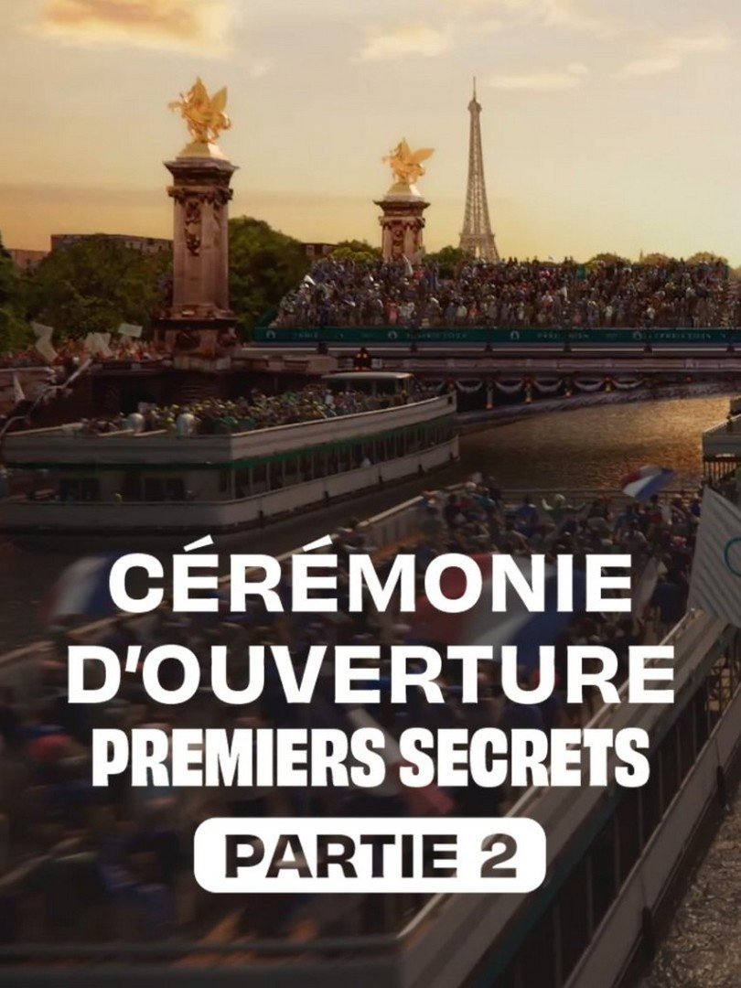 Poster de Cérémonie d'ouverture : premiers secrets - Partie 2