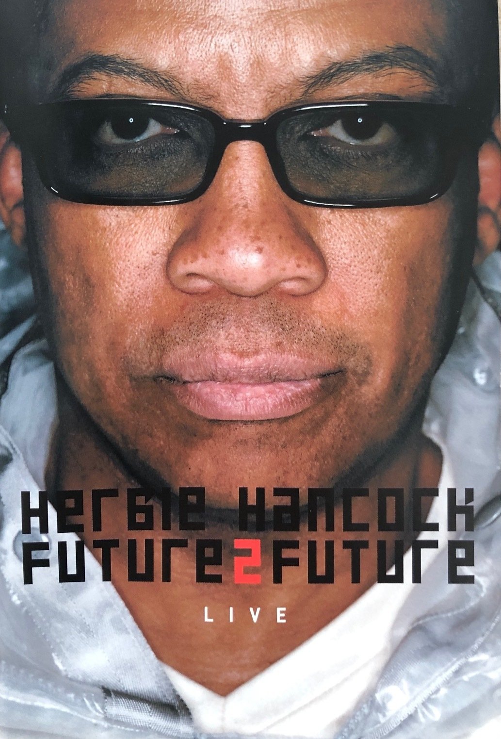 Poster de Herbie Hancock Future2future Live