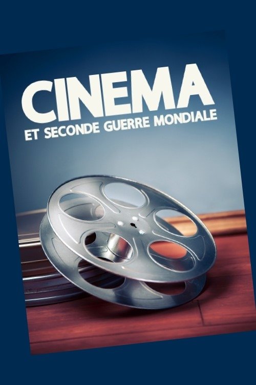 Poster de Cinema and World War II