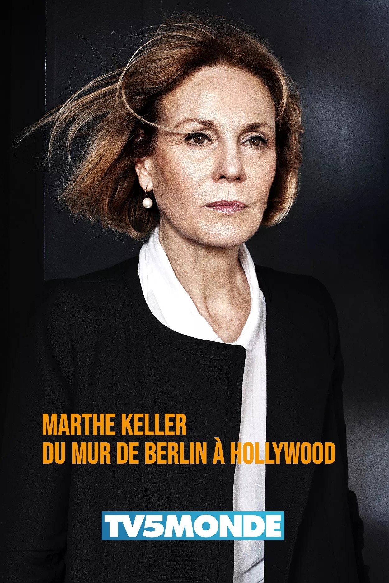 Affiche du film Marthe Keller, du mur de Berlin à Hollywood