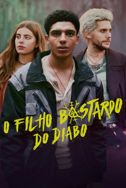 Poster de O Filho Bastardo do Diabo